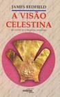 A Visão Celestina - Preview