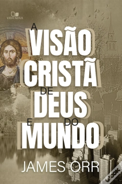 Capa do artigo A Visão Cristã De Deus E Do Mundo