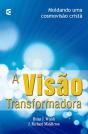 A Visão Transformadora - Preview