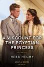 A Viscount For The Egyptian Princess - Preview