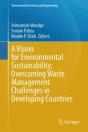 A Vision For Environmental Sustainability: Overcoming Waste Management Challenges In Developing Countries - Preview