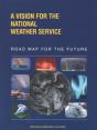 A Vision For The National Weather Service - Preview
