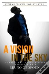 A Vision In The Sky