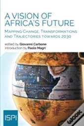 A Vision Of Africa'S Future