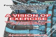 A Vision Of Exercise