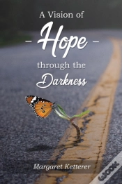 Capa do artigo A Vision Of Hope Through The Darkness