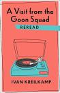 A Visit From The Goon Squad Reread - Preview