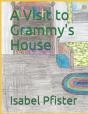 A Visit To Grammy'S House - Preview