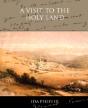A Visit To The Holy Land - Preview