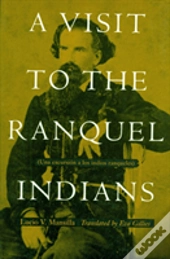 A Visit To The Ranquel Indians