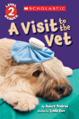 A Visit To The Vet (Scholastic Reader, Level 2) - Preview