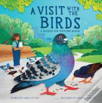 A Visit With The Birds