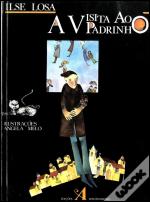 A Visita ao Padrinho e Outras Histórias