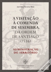 Capa do artigo A Visitação à Comenda de Sesimbra, da Ordem de Santiago (1516)