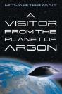 A Visitor From The Planet Of Argon - Preview