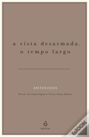 Capa do artigo A Vista Desarmada, o Tempo Largo