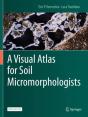 A Visual Atlas For Soil Micromorphologists - Preview