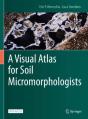 A Visual Atlas For Soil Micromorphologists - Preview