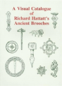 A Visual Catalogue Of Richard Hattatt'S Ancient Brooches - Preview