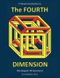 A Visual Introduction To The Fourth Dimension (Rectangular 4d Geometry) - Preview