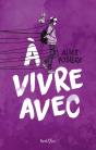 À Vivre Avec - Preview