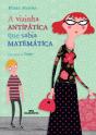 A Vizinha Antipática Que Sabia Matemática - Preview