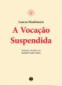 A Vocação Suspendida - Preview
