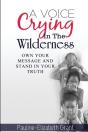 A Voice Crying In The Wilderness - Preview