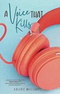 A Voice That Kills