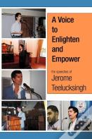 A Voice To Enlighten And Empower