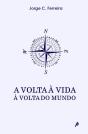 A Volta à Vida à Volta do Mundo - Preview