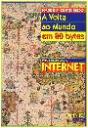 A Volta ao Mundo em 80 Bytes (uma Introdução à Internet) - Preview