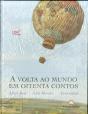 A Volta ao Mundo em Oitenta Contos - Preview