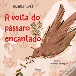 Capa do artigo A Volta Do Pássaro Encantado
