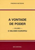 A Vontade de Poder - Volume I