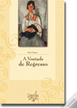 Capa do artigo A Vontade de Regresso