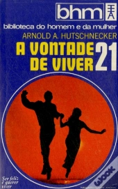 A Vontade de Viver