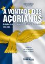 A Vontade dos Açorianos - Preview
