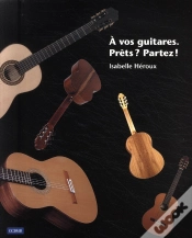 Capa do artigo À Vos Guitares ; Prets ? Partez !