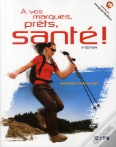 A Vos Marque, Prets, Sante ! 5e Edition