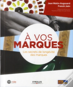 Capa do artigo À Vos Marques ! Les Secrets De Longévité Des Marques