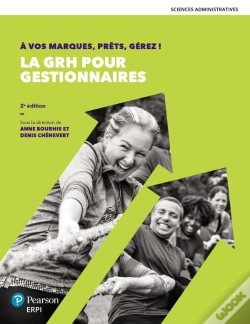 Capa do artigo A Vos Marques, Prets, Gerez ! La Grh Pour Gestionnaires - 2e Edition - Manuel + Version Numerique 1