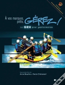 Capa do artigo À Vos Marques, Prêts, Gérez ! La Grh Pour Gestionnaires