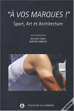 Capa do artigo "À Vos Marques !" : Sport, Art Et Architecture