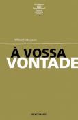À Vossa Vontade