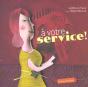 A Votre Service ! - Preview