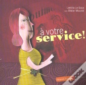 A Votre Service !