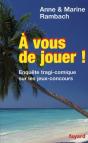 À Vous De Jouer ! Enquête Tragi-Comique Sur Les Jeux-Concours - Preview