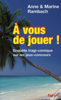 Capa do artigo À Vous De Jouer ! Enquête Tragi-Comique Sur Les Jeux-Concours