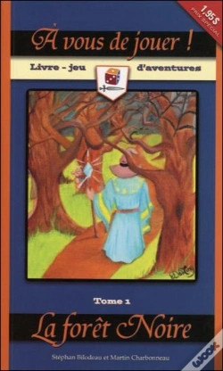 Capa do artigo À Vous De Jouer ! ; La Forêt Noire T.1